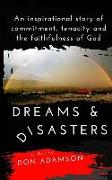 Dreams & Disasters