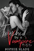 Touched by a Vampire