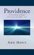 Providence: True Stories of God's Direction and Protection