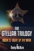 The Stellar Trilogy: Book 3: Light of the War
