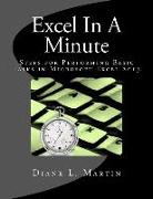 Excel In A Minute: Steps for Performing Basic Tasks in Microsoft Excel 2013