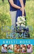 Love Comes Home: A Collection of Second Chance Short Stories