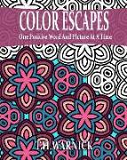 Color Escapes: Adult Coloring Book
