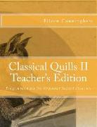 Classical Quills II Teacher's Edition