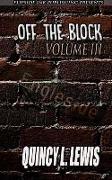 Off The Block: Volume III