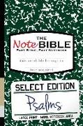 The NoteBible: Select Edition - Old Testament Psalms