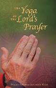 The Yoga of the Lord's Prayer
