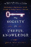 The Society for Useful Knowledge