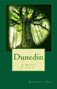 Dunedin: A mystic journey