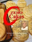 Zero Cakes: The No Carbohydrate Cookbook