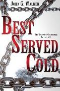Best Served Cold: The Statford Chronicles, Volume VII