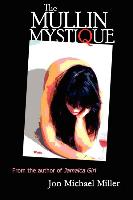 The Mullin Mystique