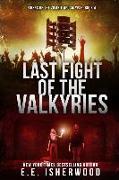 Last Fight of the Valkyries: Sirens of the Zombie Apocalypse, Book 4