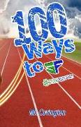 100 Ways to Stay Focused