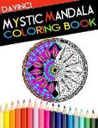 Mystic Mandala Coloring Book: Adult Coloring Book With Therapeutic Designs & Patterns for Stress Relief Enhancement