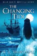 The Changing Tide: Book One of Rogue Elegance