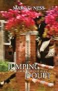 Jumping Doubt: Finding Hope In A World Of Faults