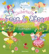 Zauberhafte Feen und Elfen - Rätseln und Ausmalen. Kinderrätsel: Bilderrätsel, Labyrinthe, Wortsuchspiele, Suchbilder, Sudokus, Ausmalbilder und vieles mehr. Durchgehend vierfarbig