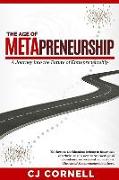The Age of Metapreneurship: A Journey into the Future of Entrepreneurship