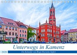 Unterwegs in Kamenz (Tischkalender 2020 DIN A5 quer)