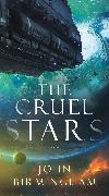 The Cruel Stars