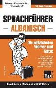 Sprachführer Deutsch-Albanisch Und Mini-Wörterbuch Mit 250 Wörtern
