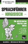 Sprachführer Deutsch-Kirgisisch Und Kompaktwörterbuch Mit 1500 Wörtern