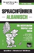 Sprachführer Deutsch-Albanisch und Kompaktwörterbuch mit 1500 Wörtern
