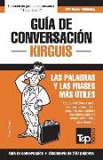 Guía de conversación Español-Kirguís y mini diccionario de 250 palabras