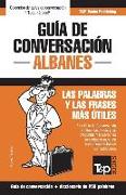 Guía de conversación Español-Albanés y mini diccionario de 250 palabras