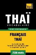 Vocabulaire Français-Thaï Pour l'Autoformation - 7000 Mots