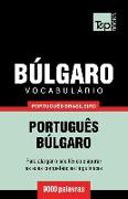 Vocabulário Português Brasileiro-Búlgaro - 9000 Palavras