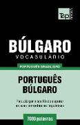 Vocabulário Português Brasileiro-Búlgaro - 7000 Palavras