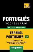 Portugués Vocabulario - Palabras Mas Usadas - Español-Portugués - 7000 Palabras: Portugués Brasilero