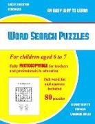 Word Search Puzzles: A large print children's word search book with word search puzzles for second and third grade children: A fully photoc