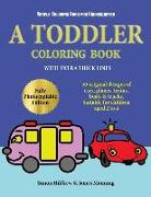Simple Coloring Book for Kindergarten: A Toddler Coloring Book with Extra Thick Lines: 50 Original Designs of Cars, Planes, Trains, Boats, and Trucks