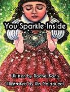 You Sparkle Inside