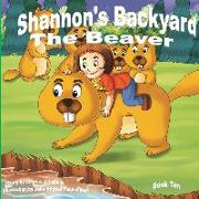 Shannon's Backyard The Beaver Book Ten