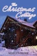 The Christmas Cottage: St. George Series Book Two