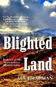 Blighted Land: Book two of the Northumbrian Western Series