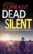 DEAD SILENT a gripping detective thriller full of suspense