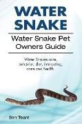 Water Snake. Water Snake Pet Owners Guide. Water Snakes Care, Behavior, Diet, Interacting, Costs and Health