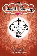 Interfaith Marriage: Share and Respect with Equality