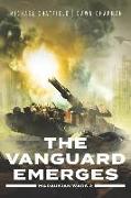 The Vanguard Emerges
