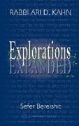 Explorations Expanded (Bereishit)