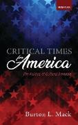 Critical Times for America