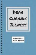 Dear Chronic Illness