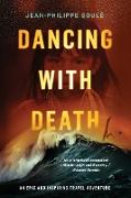 DANCING WITH DEATH