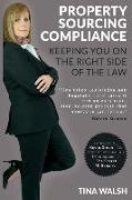 Property Sourcing Compliance: Keeping You on the Right Side of the Law