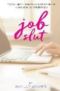 Jobslut